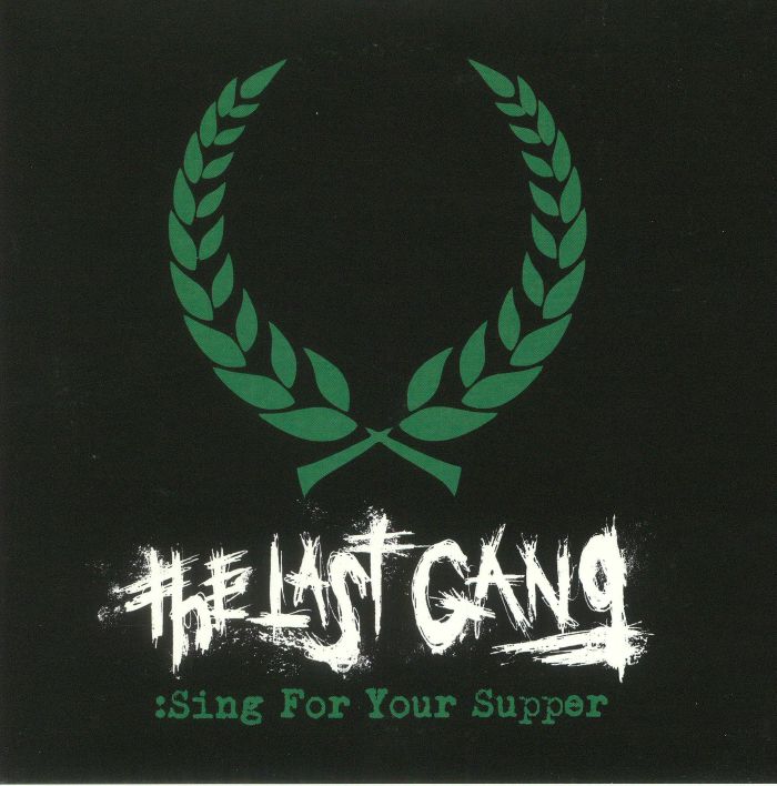 The Last Gang Sing For Your Supper