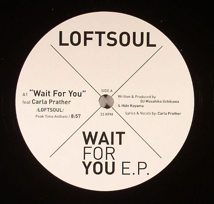Loftsoul Wait For You EP