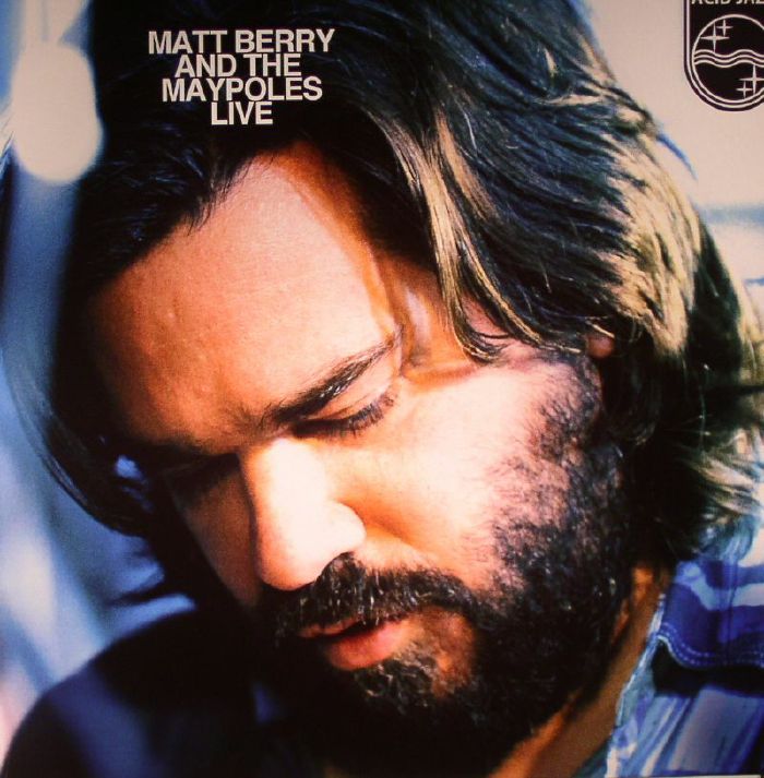 Matt Berry | The Maypoles – Matt Berry and The Maypoles Live vinyl cover