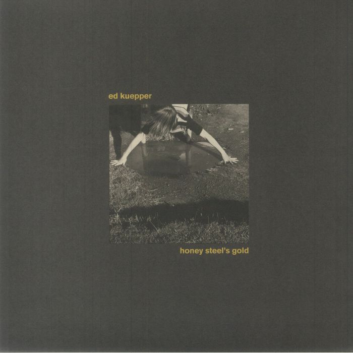 Ed Kuepper – Honey Steels Gold vinyl cover