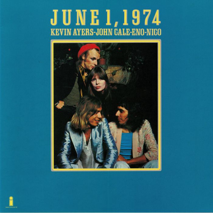 Kevin Ayers | John Cale | Brian Eno | Nico June 1 1974