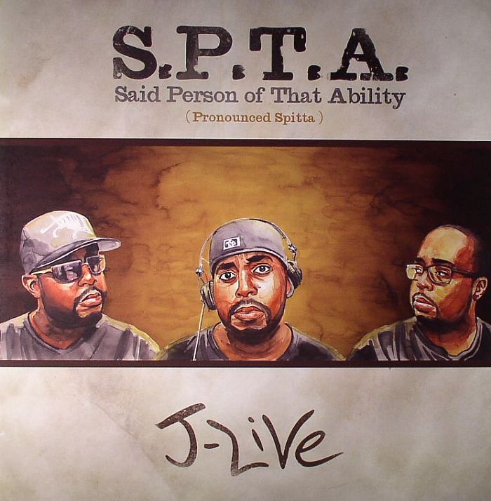 J Live SPTA (Said Person Of That Ability)