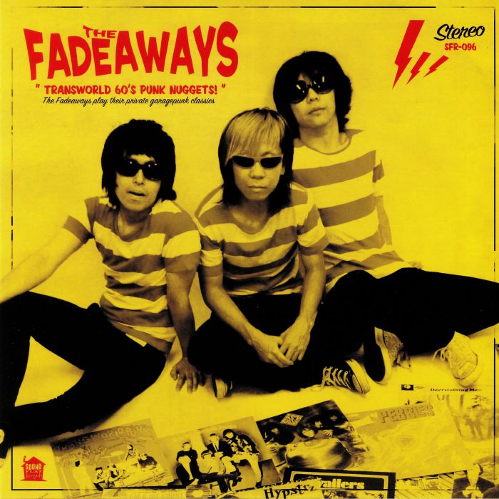The Fadeaways Transworld 60s Punk Nuggets!