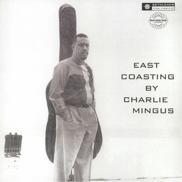 Charles Mingus East Coasting