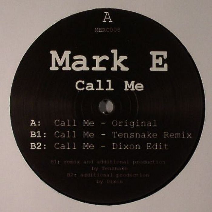 Mark E Call Me