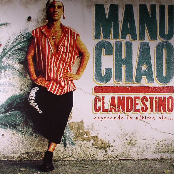 Manu Chao Clandestino (reissue)