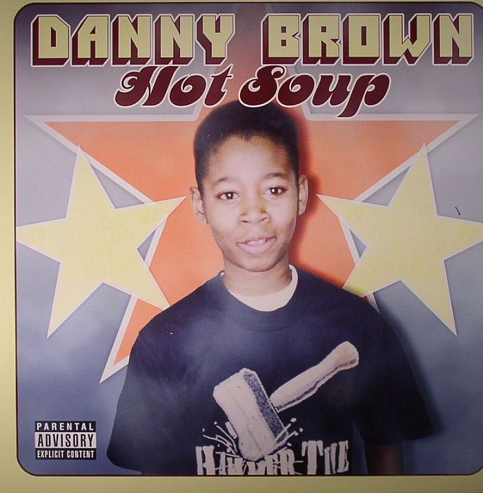 Danny Brown Hot Soup