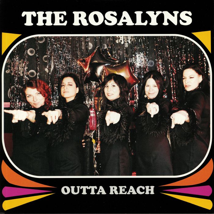 The Rosalyns Outta Reach