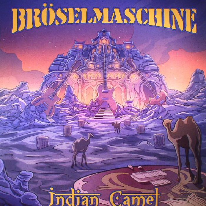 Broselmaschine – Indian Camel vinyl cover
