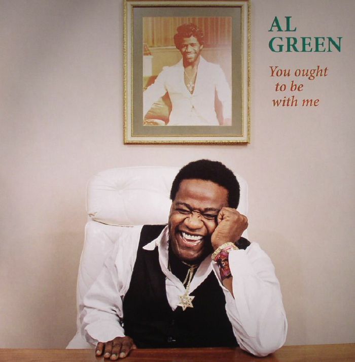 Al Green You Ought To Be With Me: Live At Soul In New York City January 13 1973 (remastered)