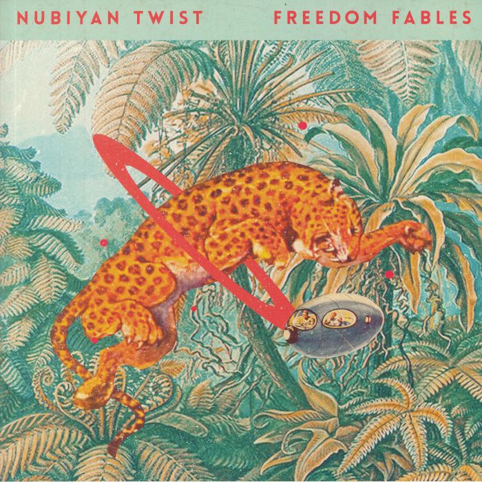 Nubiyan Twist – Freedom Fables vinyl cover