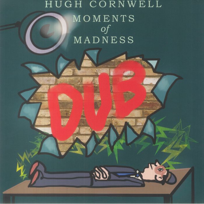 Hugh Cornwell Moments Of Madness Dub (Record Store Day RSD 2023)