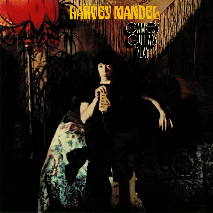 Harvey Mandel Games Guitars Play