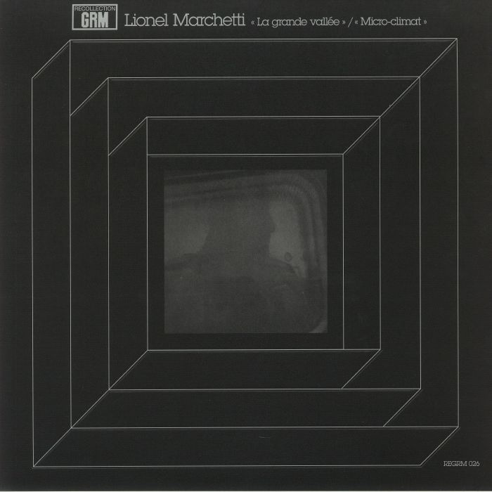 Lionel Marchetti La Grande Vallee/Micro Climat