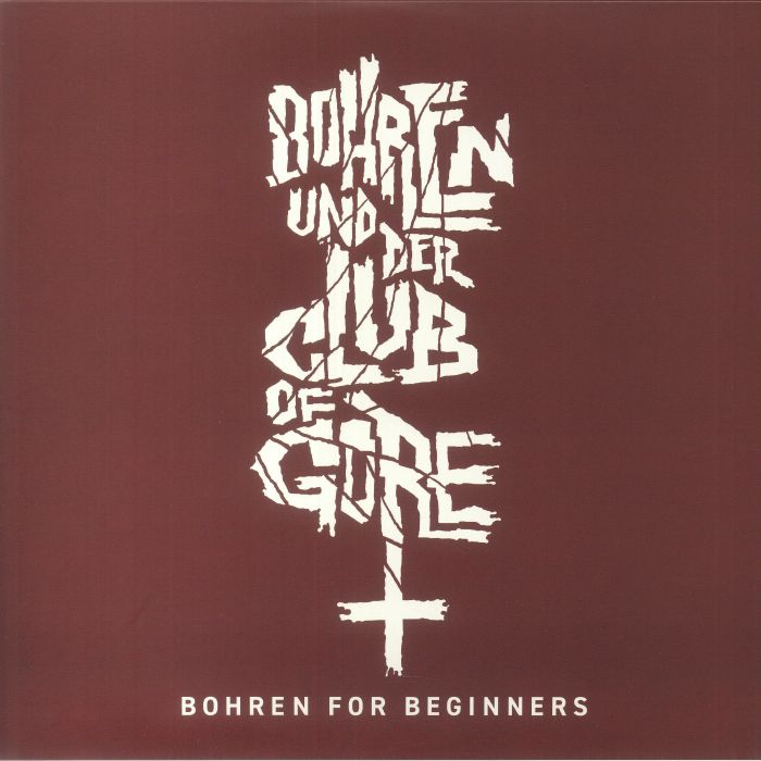 Bohren and Der Club Of Gore Bohren For Beginners