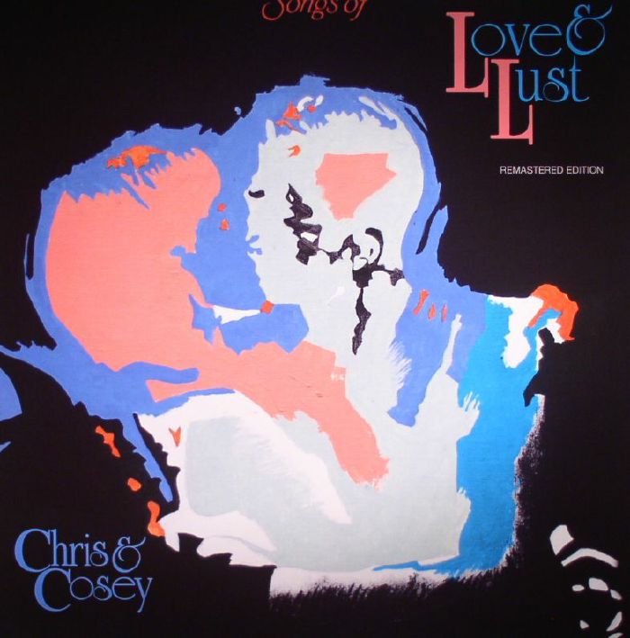 Chris and Cosey Songs Of Love and Lust (remastered)