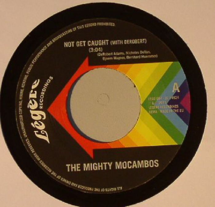 The Mighty Mocambos Not Get Caught