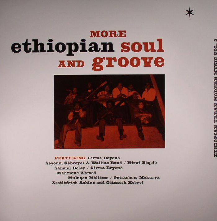 Various Artists More Ethiopian Soul and Groove: Ethiopian Urban Modern Music Vol 3