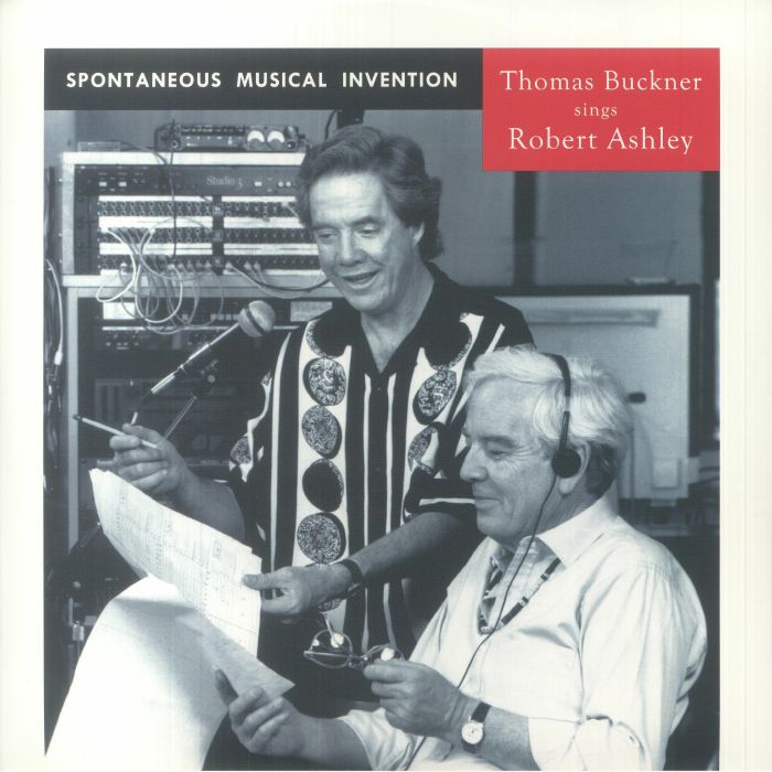 Thomas Buckner | Robert Ashley Spontaneous Musical Invention