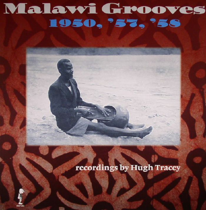 Hugh Tracey Malawi Grooves 1950 57 58