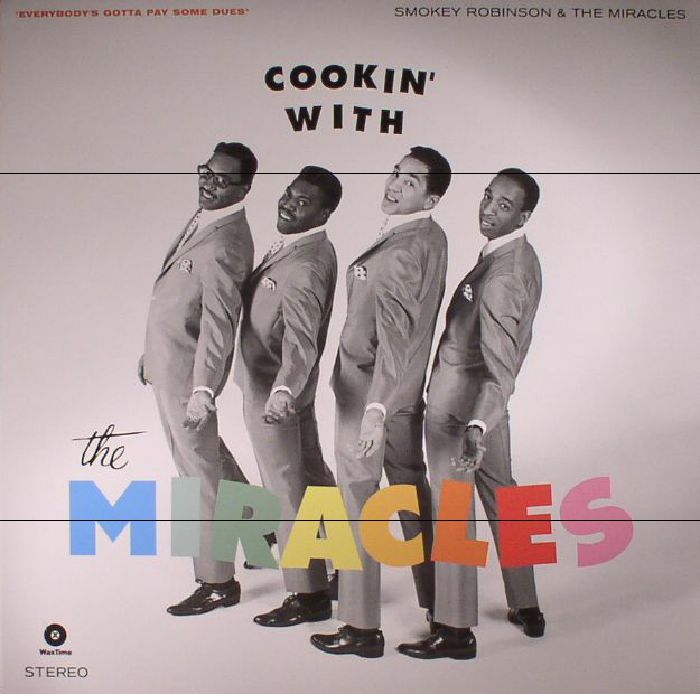 Smokey Robinson | The Miracles Cookin With The Miracles