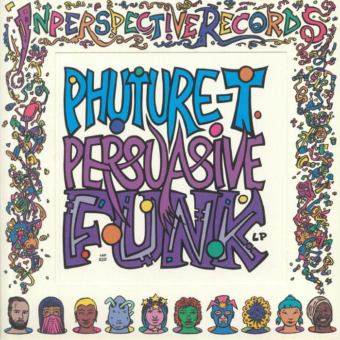 Phuture T Persuassive Funk