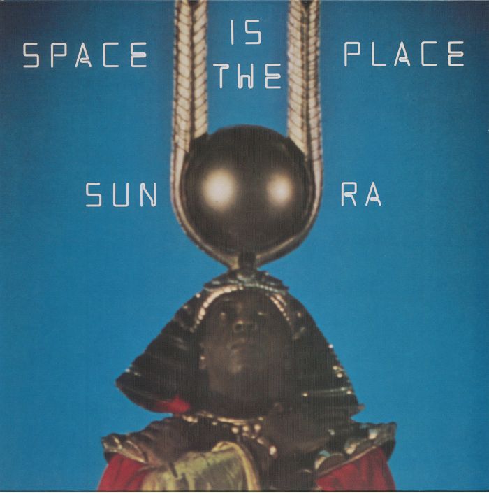 Sun Ra Space Is The Place (reissue)
