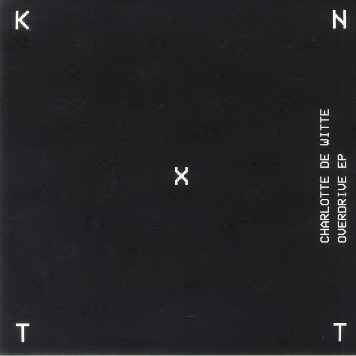 Charlotte De Witte – Overdrive EP vinyl cover