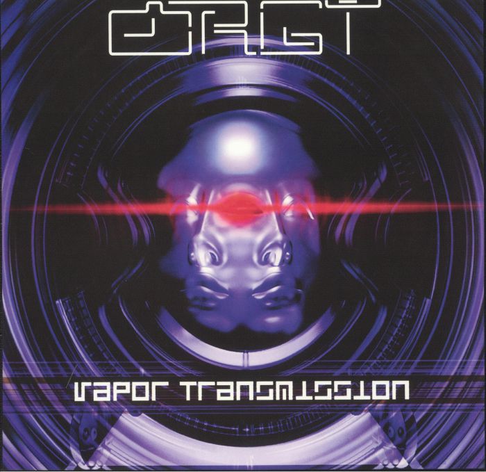 Orgy Vapor Transmission