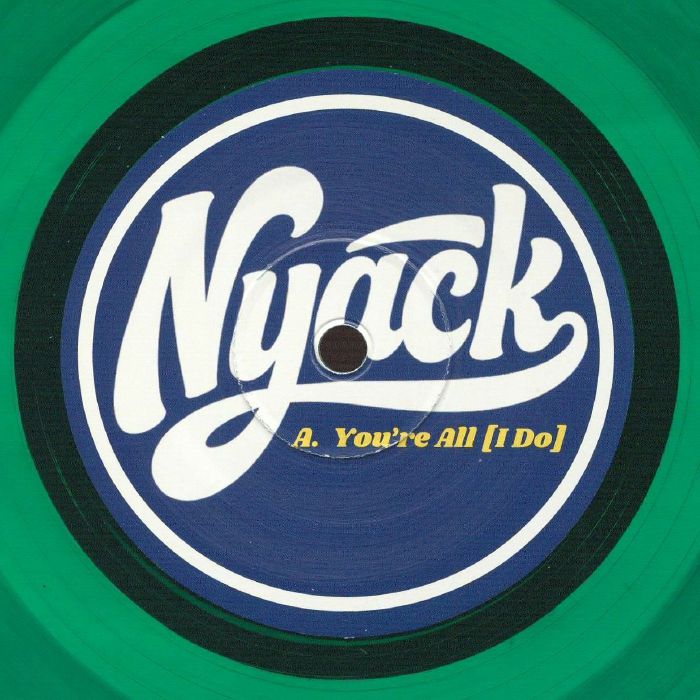 DJ Nyack – You're All I Do vinyl cover