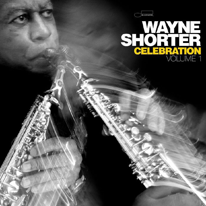 Wayne Shorter Celebration Volume 1