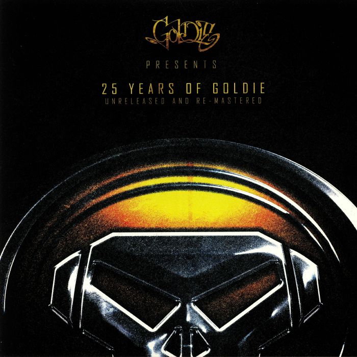 Goldie 25 Years Of Goldie: Unreleased and Remastered