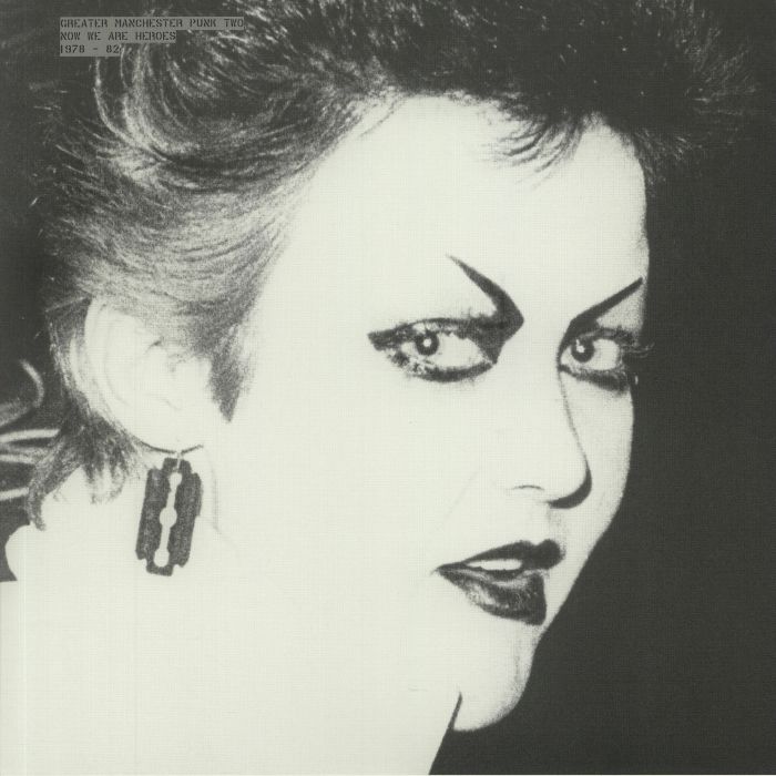 Various Artists – Greater Manchester Punk Vol 2: Now We Are Heroes 1978   1982 vinyl cover