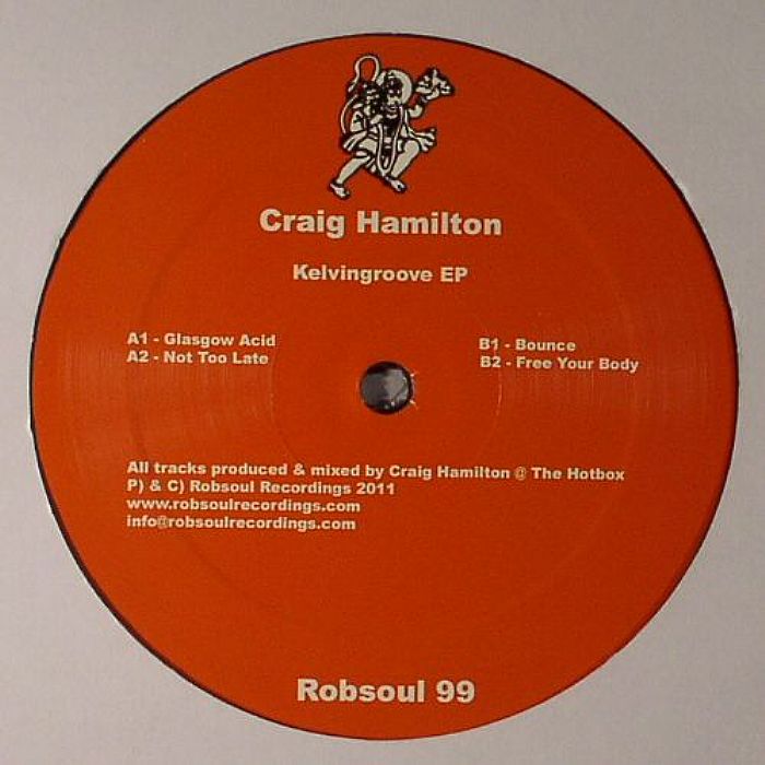Craig Hamilton Kelvingroove EP