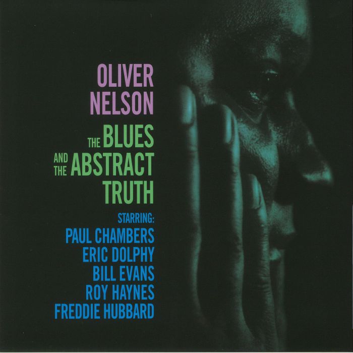 Oliver Nelson The Blues and The Abstract Truth (reissue)