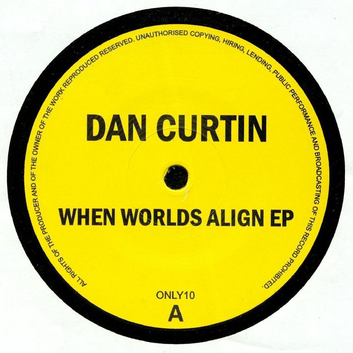 Dan Curtin – When Worlds Align EP vinyl cover