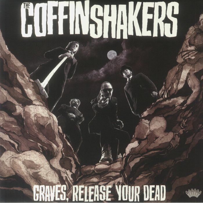 The Coffinshakers Graves Release Your Dead