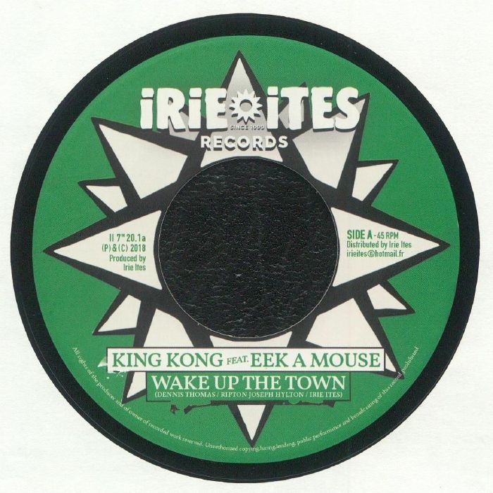 King Kong | Eek A Mouse | Irie Ites All Stars Wake Up The Town