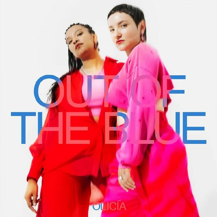 Olicia Out Of The Blue