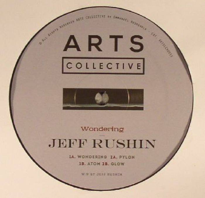 Jeff Rushin Wondering