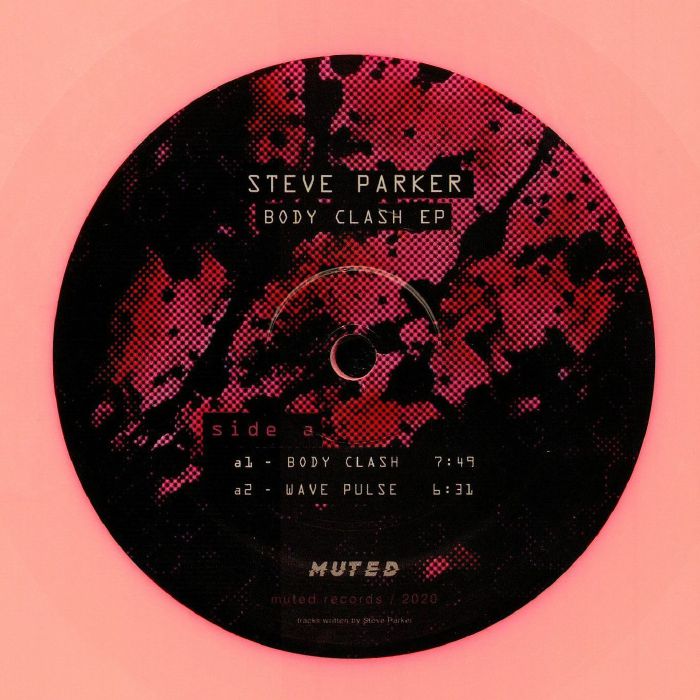 Steve Parker Body Clash EP