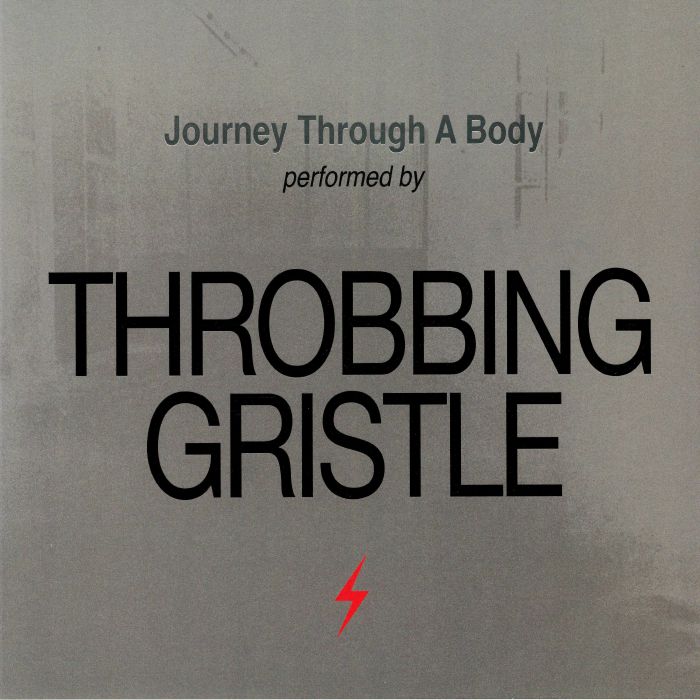 Throbbing Gristle Journey Through A Body