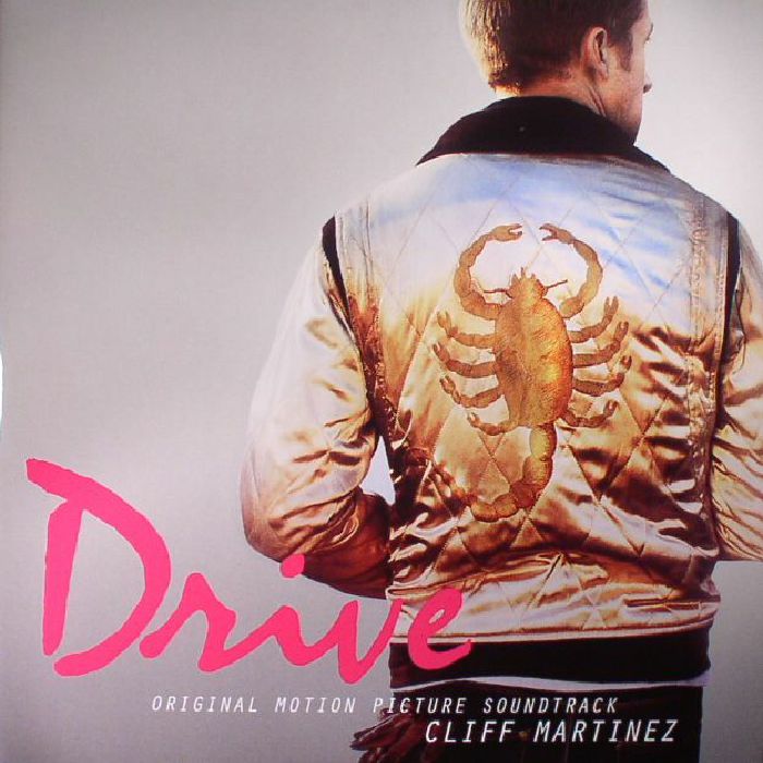 Cliff Martinez – Drive (Soundtrack) vinyl cover
