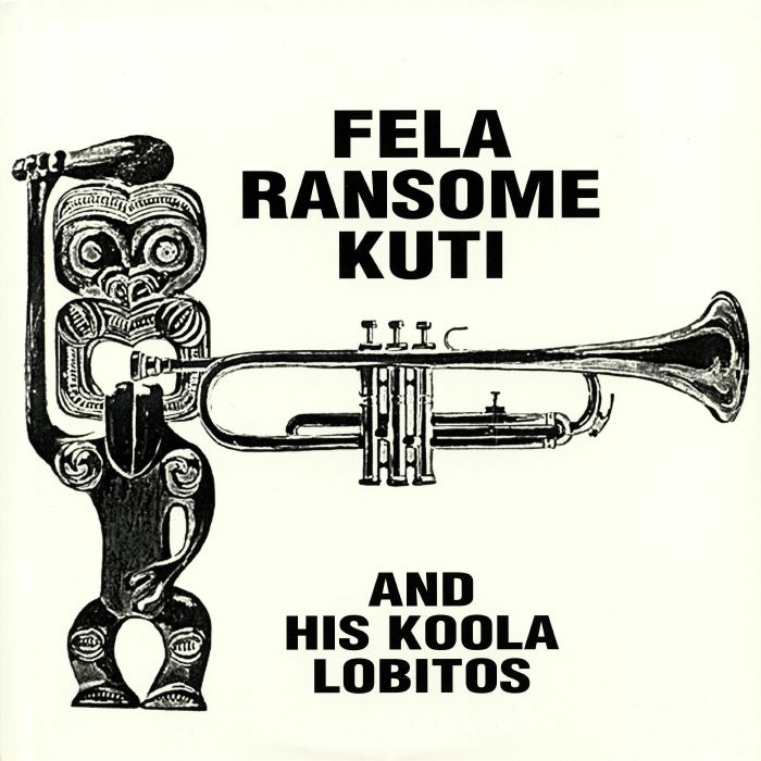 Fela Ransome Kuti & His Koola Lobitos Vinyl