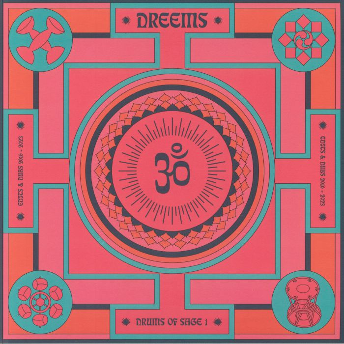 Dreems Drums Ov Sage 1 (Edits and Dubs 2016 2023)