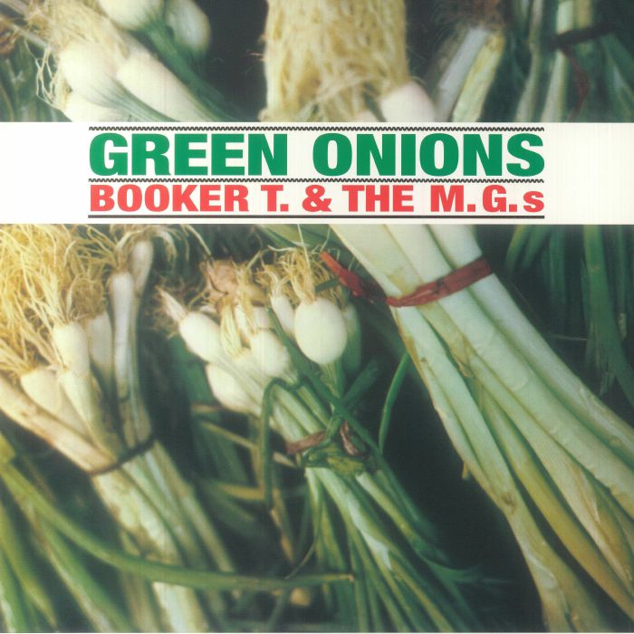 Booker T and The Mgs – Green Onions vinyl cover