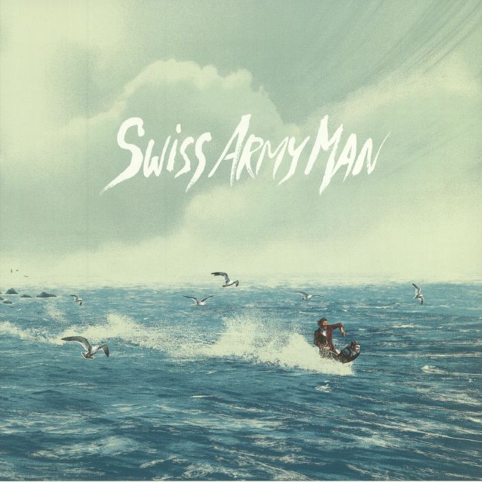 Andy Hull | Robert Mcdowell Swiss Army Man (Soundtrack)