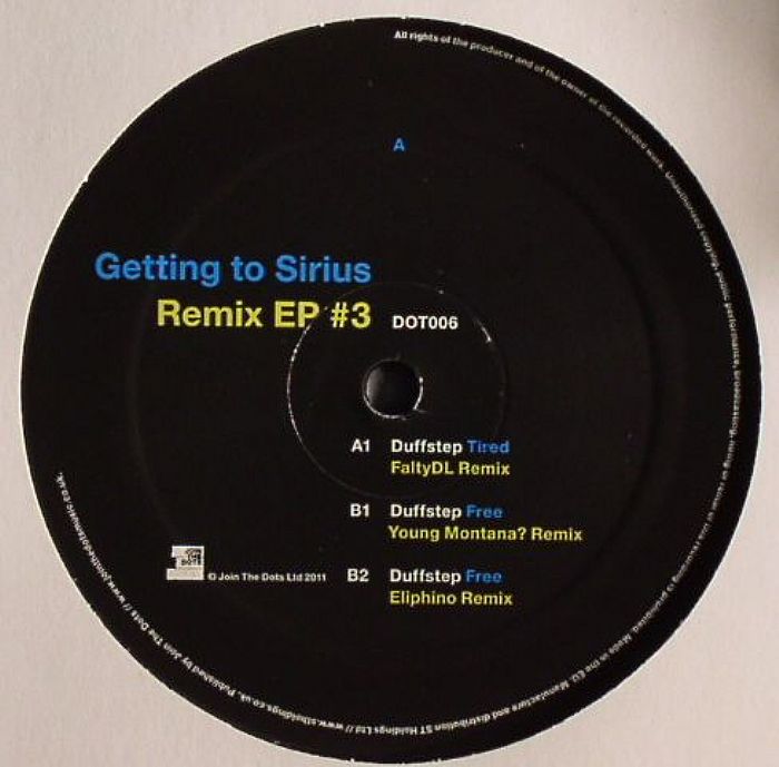Duffstep Getting To Sirius: Remix EP  3