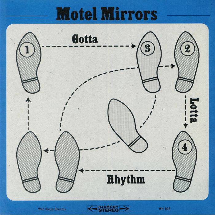 Motel Mirrors Gotta Lotta Rhythm