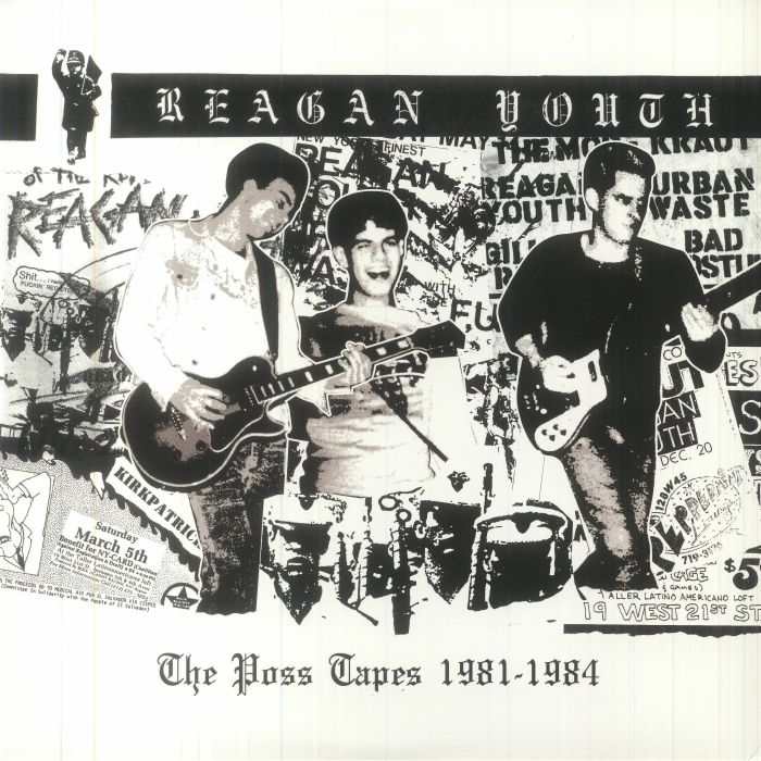Reagan Youth The Poss Tapes 1981 1984